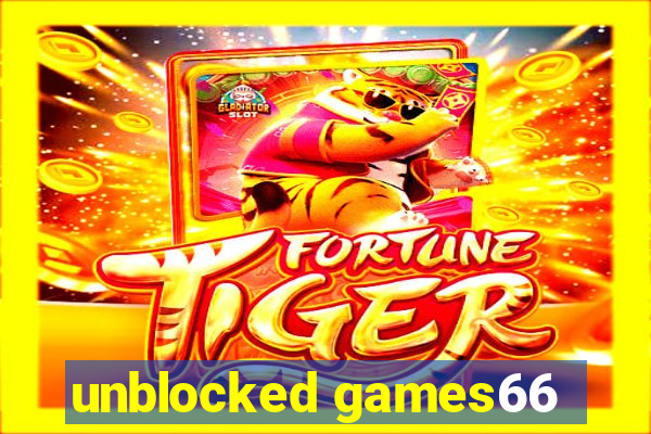 unblocked games66